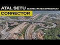 MTHL Connector Atal Setu To Mumbai Pune Expressway Connector A GAMECHANGER Project
