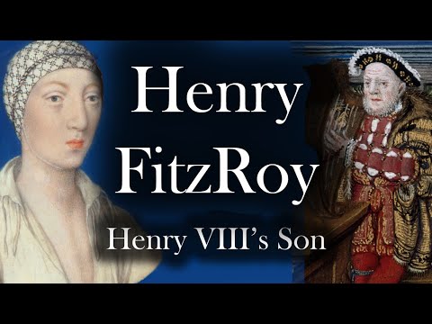 HENRY FITZROY - HENRY VIII's SON