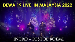 Download lagu DEWA 19 LIVE IN MALAYSIA 2022 : INTRO RESTOE BOEMI (Featuring ELLO & VIRZHA) mp3