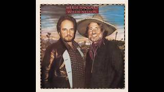 Willie Nelson &amp; Merle Haggard - Half A Man