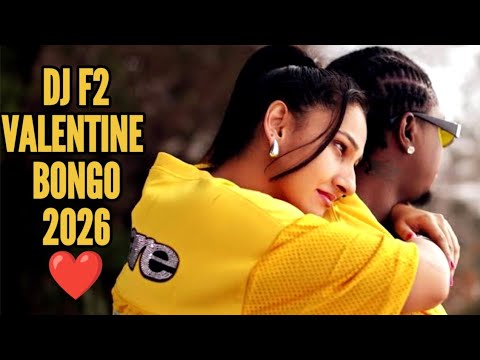 DJ F2 VALENTINE BONGO VIDEO MIX 2026 FT TOTO, RAYVANY, USINIACHE LICKY TONES, MALI SAFI IYAANI