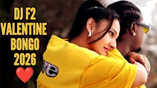 Download lagu DJ F2 VALENTINE BONGO VIDEO MIX 2026 FT TOTO, RAYVANY, USINIACHE LICKY TONES, MALI SAFI IYAANI mp3