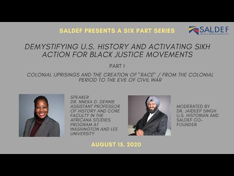 Part I - Colonial Uprisings and The Creation of "Race" with Dr. Nneka D. Dennie.
