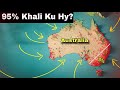 Why 95% Of Australia Is Empty? | Mr Ajmal Khan