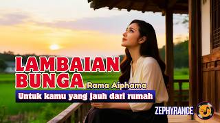 Download lagu LAMBAIAN BUNGA – RAMA AIPHAMA | REMIX VERSION | NEW COVER | HD | NOSTALGIC INDONESIAN SONG mp3