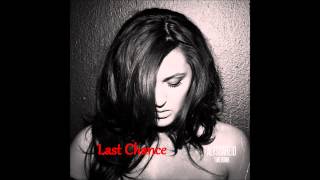 Alyssa Reid &amp; JRDN - Last Chance (audio) [album Time Bomb]