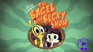 The Bagel and Becky Show - Opening Animation