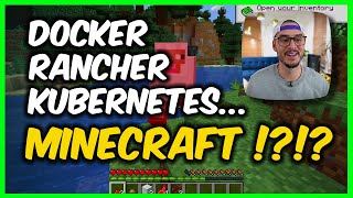 Docker, Rancher, Kubernetes... Minecraft? (Rancher Setup and Install Tutorial)