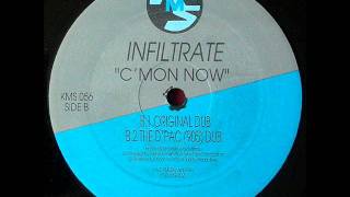 Infiltrate - C'mon Now (The D'Pac 905 Dub) (1994)