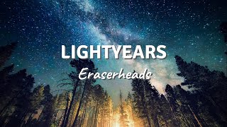 LIGHTYEARS by Eraserheads (Lyric Video)