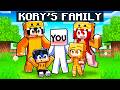 YOU Are Having A KORY FAMILY In Minecraft