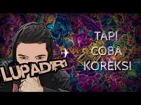 Ridho REX - LUPA DIRI ( video lirik )