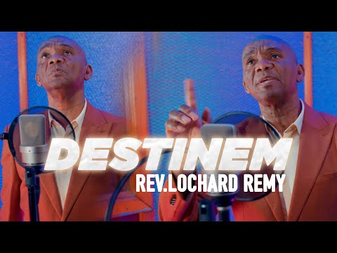 DESTINEM !   NOUVO  CHAN   REV.LOCHARD REMY  05/04/2025