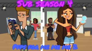 Sub season 4 ep 4 : pfps for me me me 2