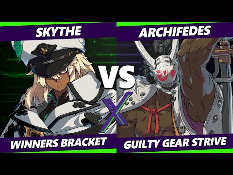 F@X 411 Winners Bracket - Skythe (Ramlethal) Vs. Archifedes (Nagoriyuki) Guilty Gear Strive