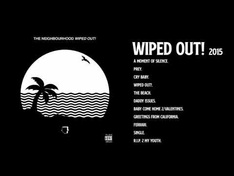 Wiped Out! The Neighbourhood | Full Album