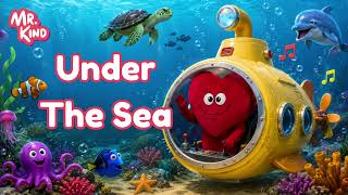 Download lagu Under The Sea Song for Kids | Ocean Animals, Sea Creatures & Underwater World | Mr. Kind mp3