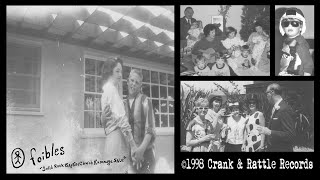 FOIBLES &quot;Old School Circa 1991&quot;