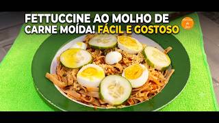 FETTUCCINE AO MOLHO DE CARNE MOÍDA Fácil e Gostoso (Pronto em Minutos!)