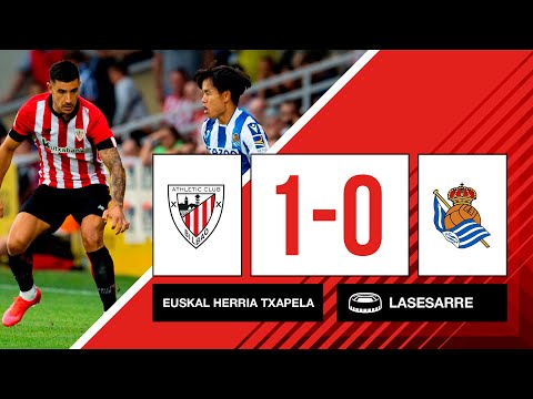 RESUMEN - LABURPENA | Athletic Club 1-0 Real Sociedad | Euskal Herria Txapela I Amistosos 2022/23