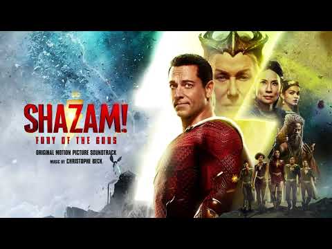 Shazam! Fury of the Gods | Crack of Dome - Christophe Beck | WaterTower