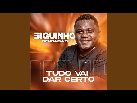 Tudo Vai Dar Certo