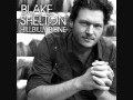 Blake Shelton Almost Alright