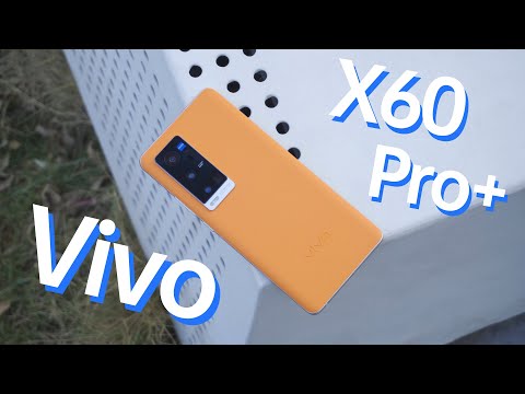Vivo X60 Pro+ Unboxing & First impressions: The Best model from the brand
