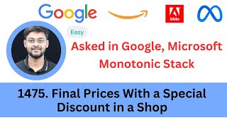 YouTube video 'LeetCode 1475 Final Prices With a Special Discount in a Shop | Monotonic Stack | Asked in Google, MS'