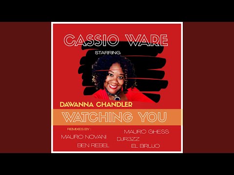 Watching You (Ben Rebel Remix)