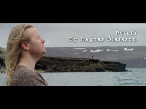 RAGNAR ÓLAFSSON | Petals [Official Music Video]