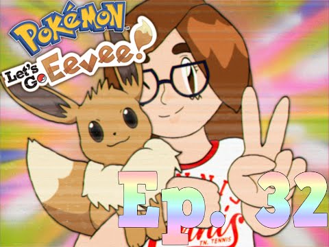 Pokémon Let's Go, Eevee!  Ep. 32 OUR FIRST LEGENDARY!!!