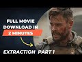 How To Download Extraction Part 1 Full Movie In Hindi In Hd Hollywood Downlaod Johnwick4