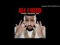 DJ Khaled - All I Need (feat. Chris Brown & Wale ...