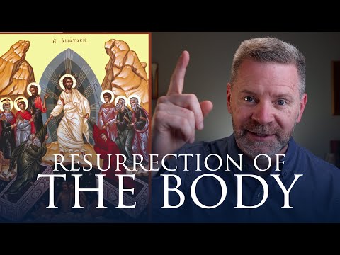 Easter and the Resurrection of the Body | THEOLOGY OF THE BODY