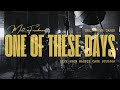Matt Freedman One Of These Days Live Acoustic Video