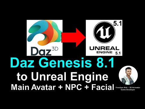 Daz Genesis 8.1 to Unreal Engine 5.1 - Main Avatar + NPC + Facial - Tutorial