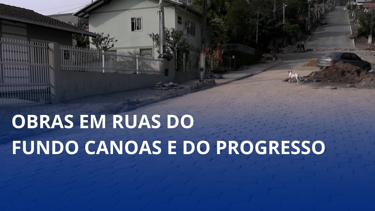 Obras em ruas do Fundo Canoas e do Progresso
