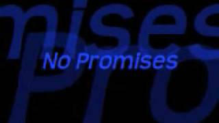 No Promises - Shayne Ward - Lyrics
