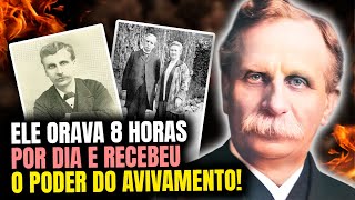 Samuel Chadwick: O Homem Que Ensinou Leonard Ravenhill a Orar!