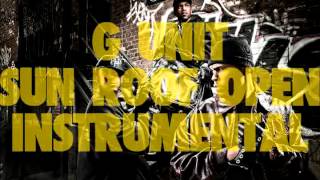 G-Unit-Sun Roof Open (Instrumental)