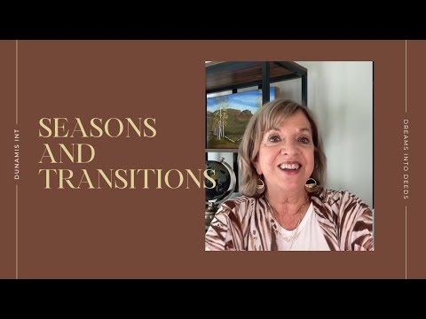Episode 8: Transitions and Seasons