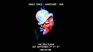 Grace Jones - Well Well Well Dub