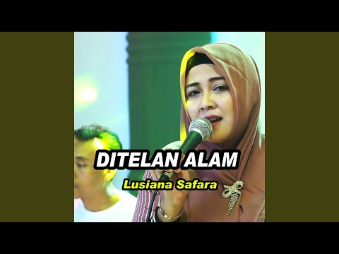 Ditelan Alam