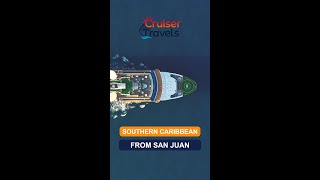 Southern Caribbean from San Juan | Cruiser Travels #Shorts