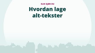 Hvordan lage alt-tekster