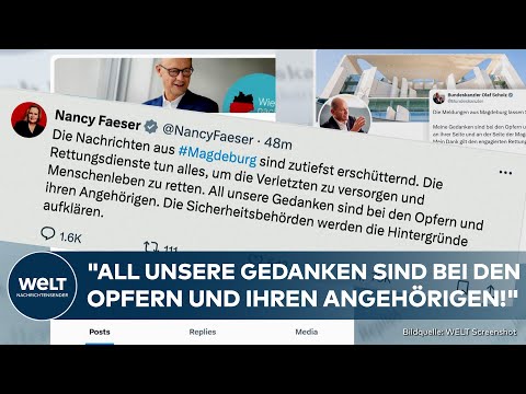 MAGDEBURG: So reagiert die Politik! "Gedanken bei den Opfern und Angehörigen!" Scholz, Merz und co.!
