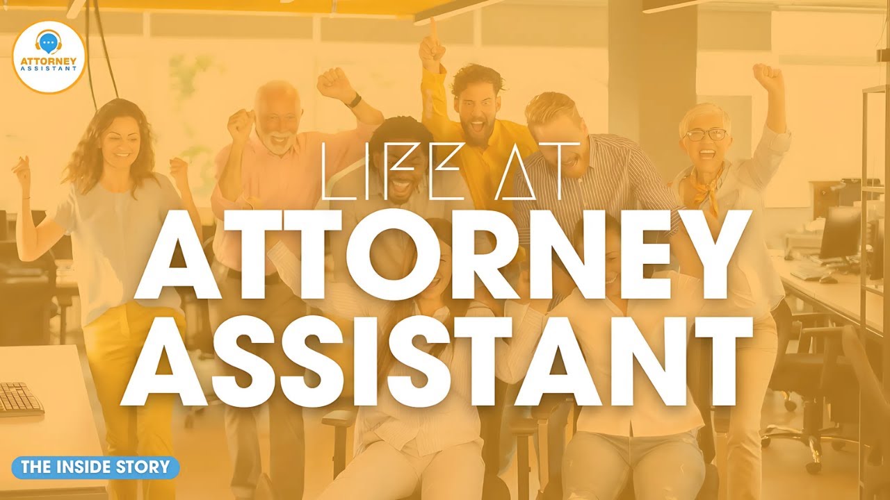 Attorney Assistant Story