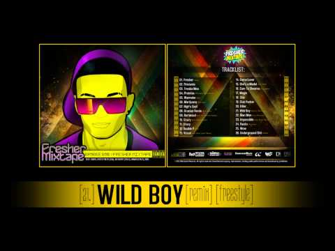 21. Brobee Bob - Wild Boy (Remix) (FRESHER MIXTAPE)