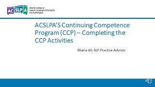 ACSLPA’s Continuing Competence Program – Completing the CCP Activities